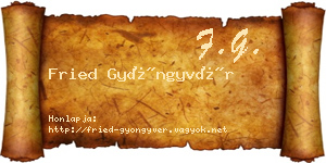 Fried Gyöngyvér névjegykártya
